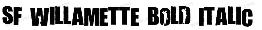 SF Willamette Bold Italic字体转换